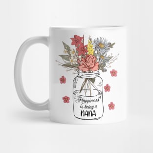 Happiness Is Being A Nana Wildflowers Happy Mother's Day Mug